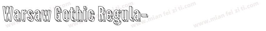 Warsaw Gothic Regula字体转换